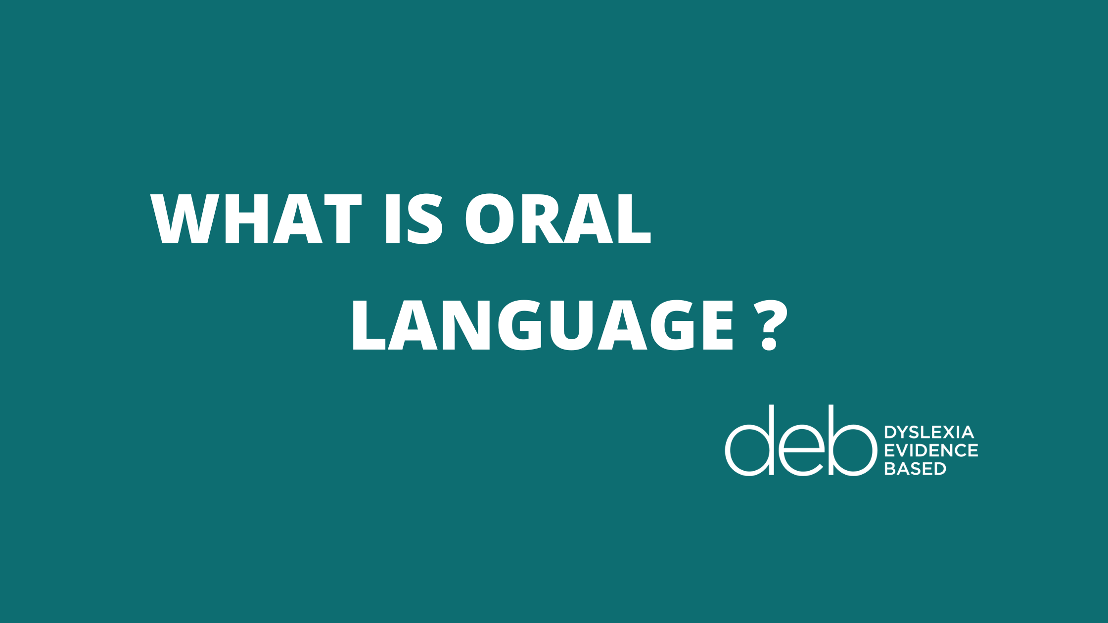 what-is-oral-language