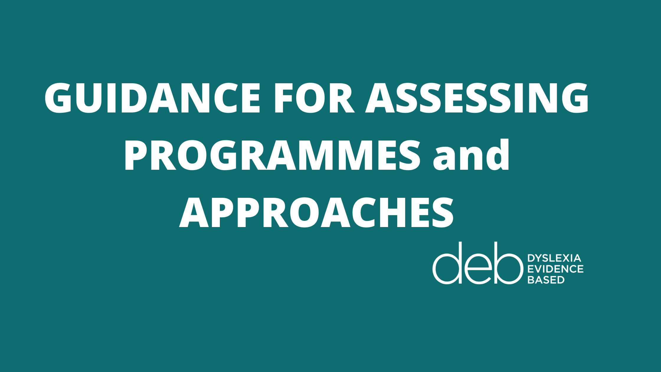 guidance-for-assessing-programmes-and-approaches